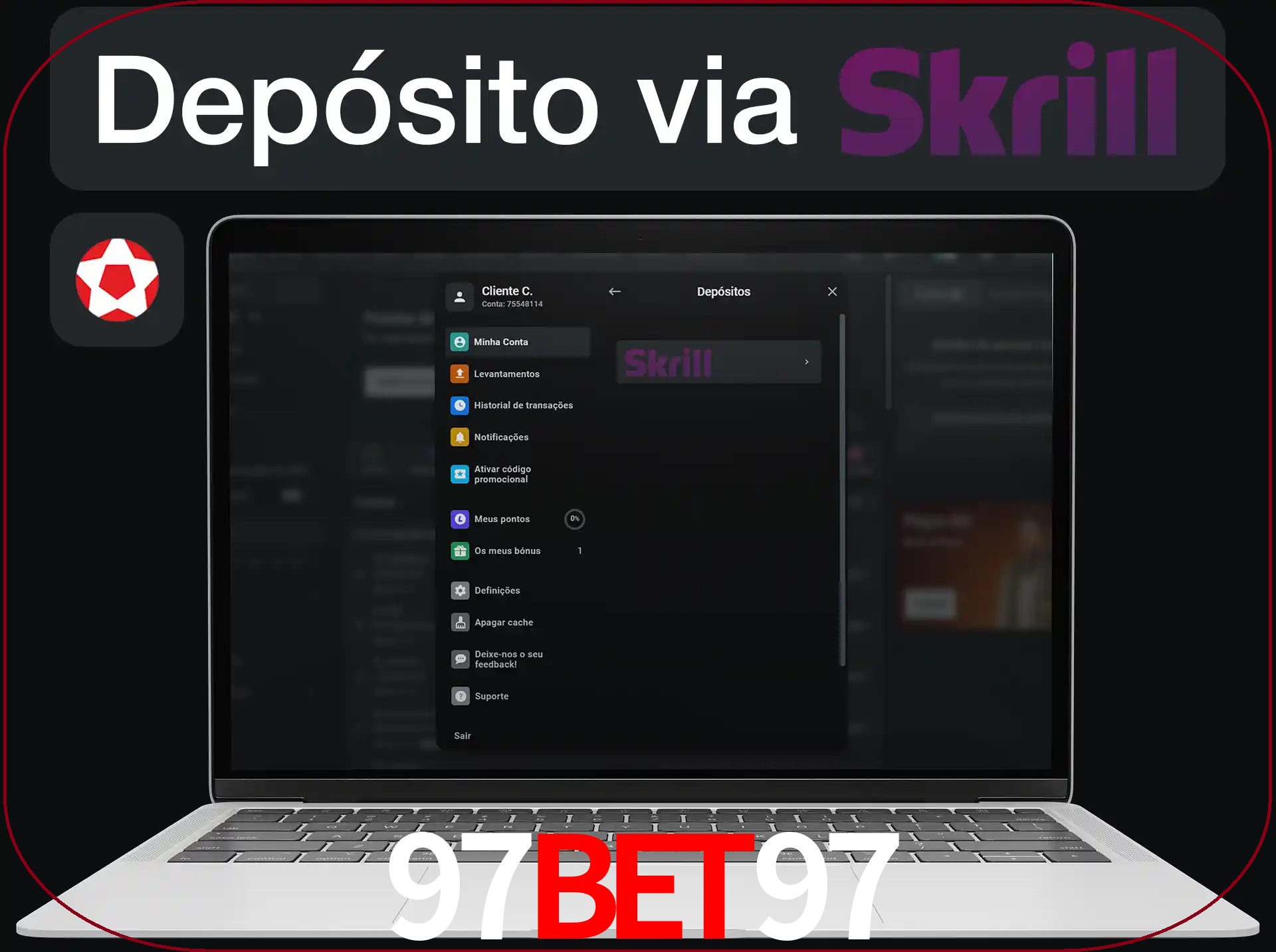 Fazer depósitos com Skrill.